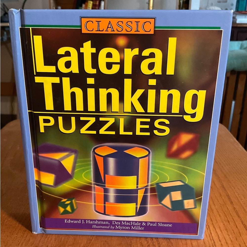 Classic Lateral Thinking Puzzles by Des MacHale , Edward J. Harshman and Paul...